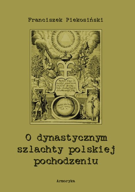 ebooki: O dynastycznym szlachty polskiej pochodzeniu – ebooki