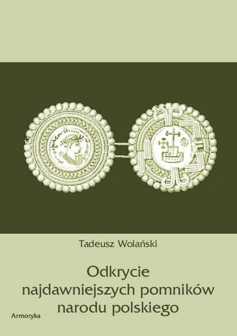ebooki: Odkrycie najdawniejszych pomników narodu polskiego – ebooki