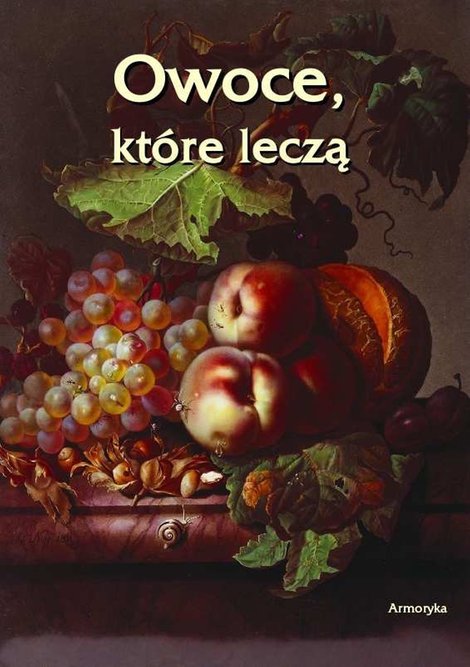 : Owoce, które leczą – ebook