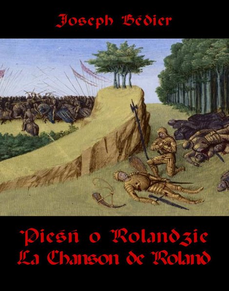 ebooki: Pieśń o Rolandzie. La Chanson de Roland – ebooki