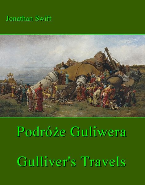 : Podróże Gulliwera. Gulliver's Travels – ebook
