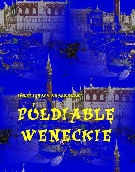 ebooki: Półdiablę weneckie. Powieść od Adriatyku – ebooki