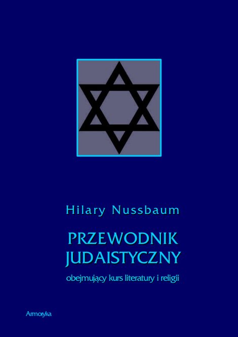ebooki: Przewodnik judaistyczny obejmujący kurs literatury i religii – ebooki