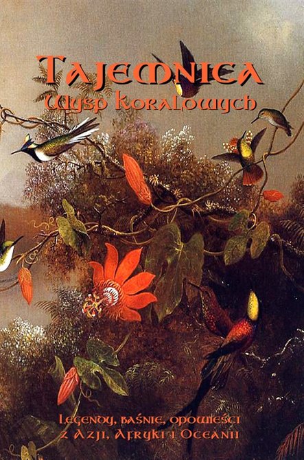 ebooki: Tajemnica Wysp Koralowych. Legendy, baśnie, opowieści z Azji, Afryki i Oceanii – ebooki