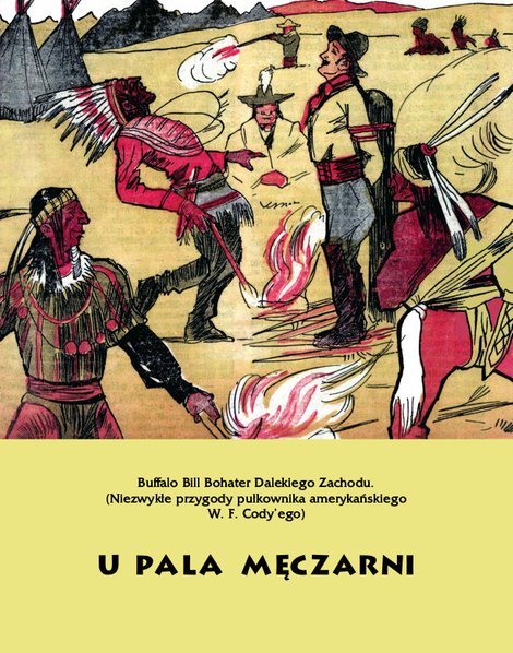 ebooki: U pala męczarni. Buffalo Bill Bohater Dalekiego Zachodu – ebooki