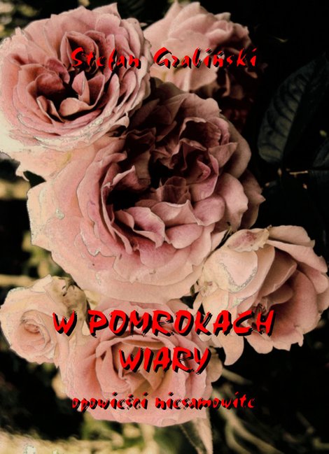 ebooki: W pomrokach wiary. Opowieści niesamowite – ebooki