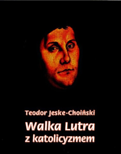 ebooki: Walka Lutra z katolicyzmem – ebooki