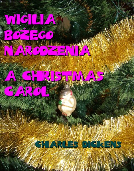 ebooki: Wigilia Bożego Narodzenia. A Christmas Carol – ebooki