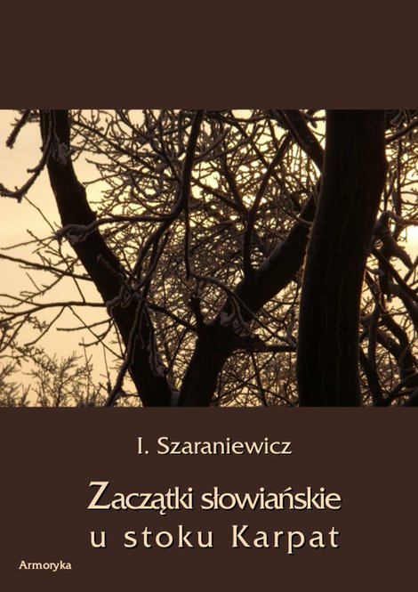 ebooki: Zaczątki słowiańskie u stoków Karpat – ebooki