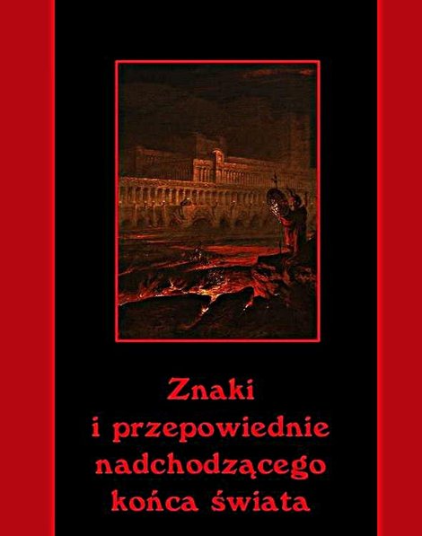 ebooki: Znaki i przepowiednie nadchodzącego końca świata – ebooki