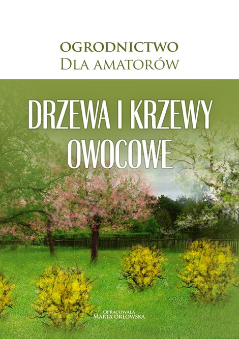 ebooki: Drzewa i krzewy owocowe – ebooki