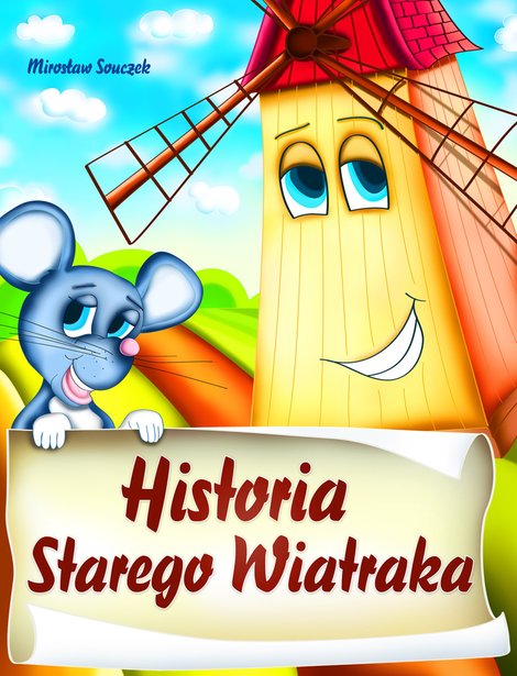 ebooki: Historia starego wiatraka – ebooki
