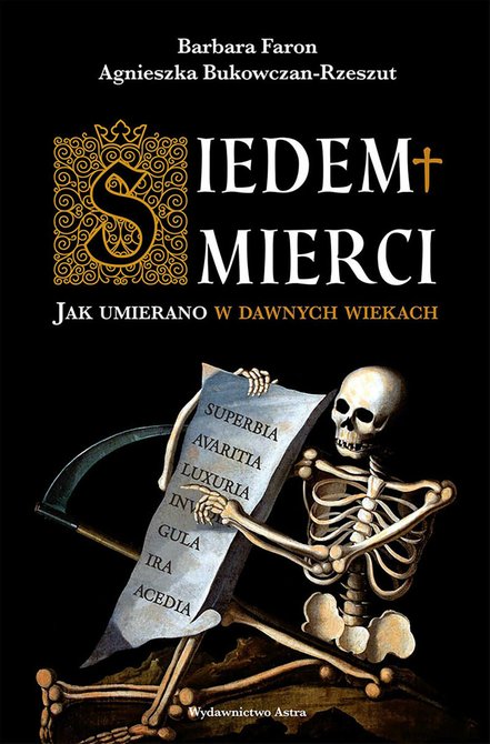 ebooki: Siedem śmierci. Jak umierano w dawnych wiekach – ebooki