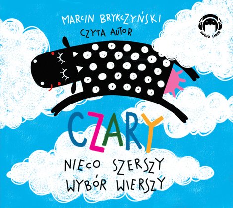 audiobooki: Czary. Nieco szerszy wybór wierszy – audiobooki
