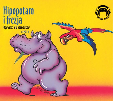 audiobooki: HIPOPOTAM I FREZJE Opowieści dla starszaków (część 2) – audiobooki