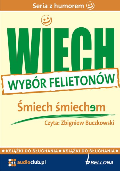 audiobooki: Śmiech śmiechem (wybrane felietony) – audiobooki