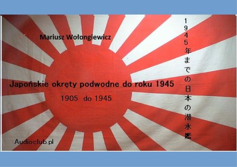 ebooki: Japońskie okręty podwodne do roku 1945 – ebooki