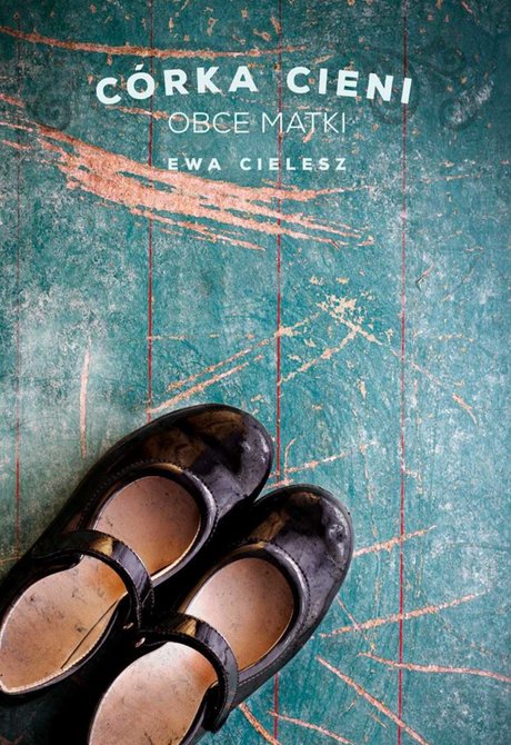 ebooki: Córka cieni. Obce matki cz.2 – ebooki