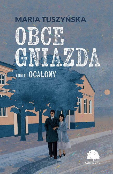 ebooki: Obce gniazda. Tom 2. Ocalony – ebook