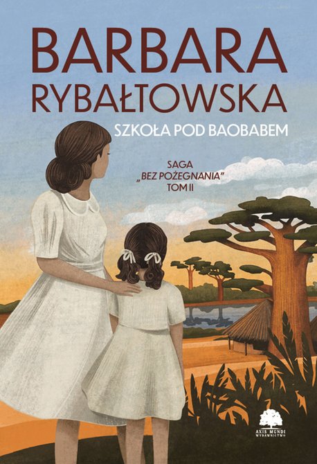 ebooki: Szkoła pod baobabem. Saga cz.II – ebooki
