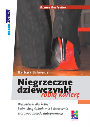 ebooki: Niegrzeczne dziewczynki robią karierę – ebooki
