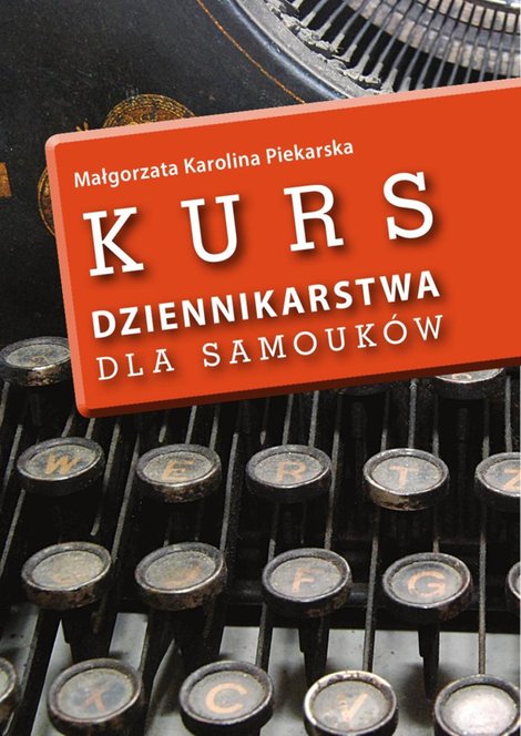 ebooki: Kurs dziennikarstwa dla samouków – ebooki