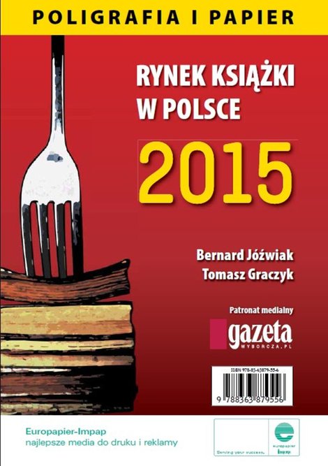 ebooki: Rynek ksiązki w Polsce 2015. Poligrafia i Papier – ebooki