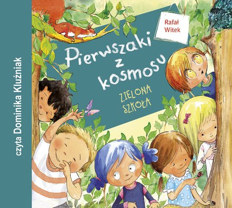 audiobooki: Pierwszaki z kosmosu. Zielona szkoła – audiobooki