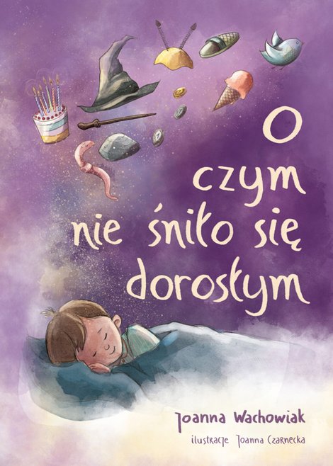 ebooki: O czym nie śniło się dorosłym – ebooki