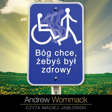audiobooki: Bóg chce, żebyś był zdrowy – audiobook