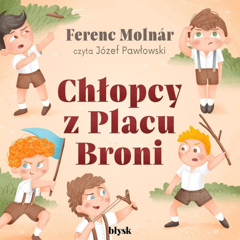 audiobooki: Chłopcy z Placu Broni – audiobook