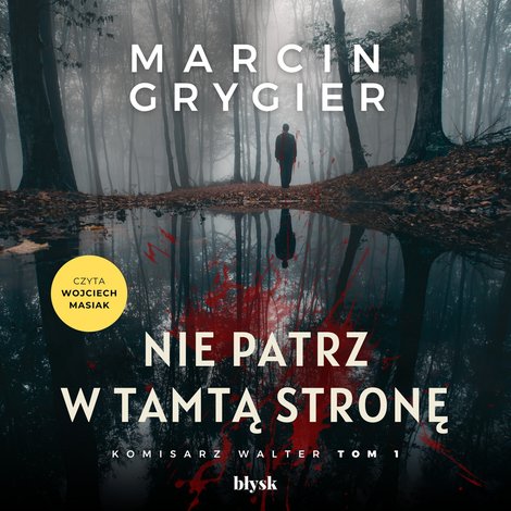 audiobooki: Nie patrz w tamtą stronę – audiobooki