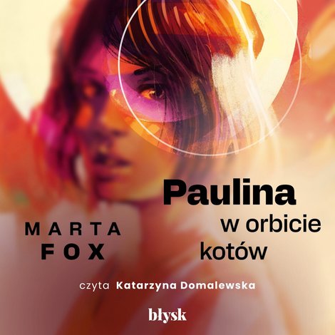 audiobooki: Paulina w orbicie kotów – audiobook