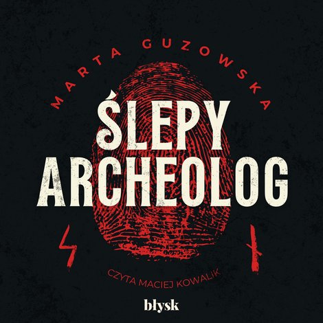 audiobooki: Ślepy archeolog – audiobooki