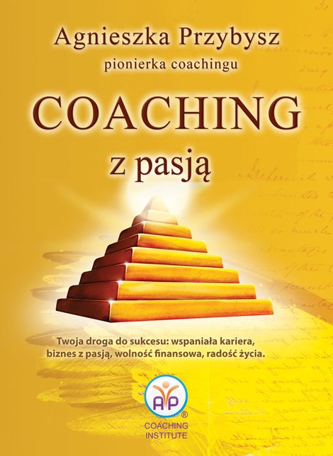 ebooki: Coaching z Pasją pionierki coachingu – ebooki