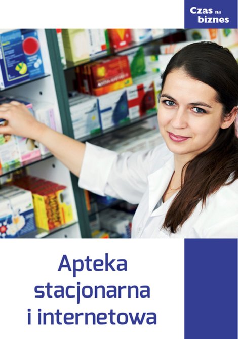 ebooki: Apteka stacjonarna i internetowa – ebooki
