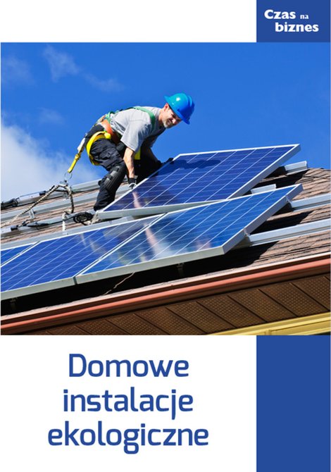 : Domowe instalacje ekologiczne – ebook