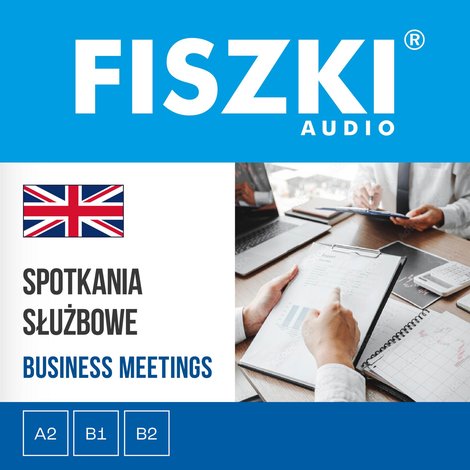 audiobooki: FISZKI audio - angielski biznes - Spotkania służbowe – audiobooki
