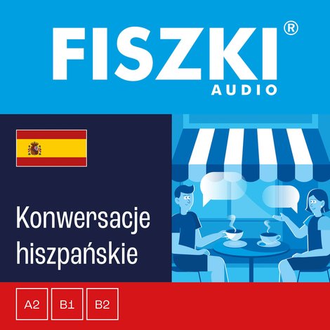 audiobooki: FISZKI audio - hiszpański - Konwersacje – audiobooki