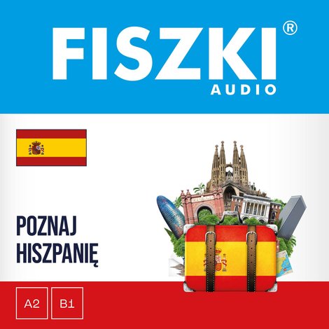audiobooki: FISZKI audio - hiszpański - Poznaj Hiszpanię – audiobooki