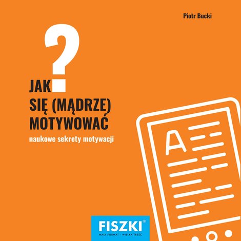 ebooki: Jak się mądrze motywować? – ebooki