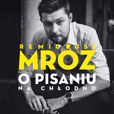 audiobooki: O pisaniu. Na chłodno – audiobooki