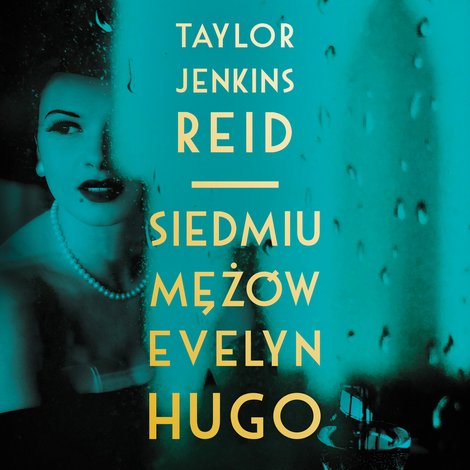 audiobooki: Siedmiu mężów Evelyn Hugo – audiobooki