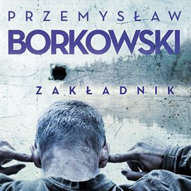 audiobooki: Zakładnik – audiobooki