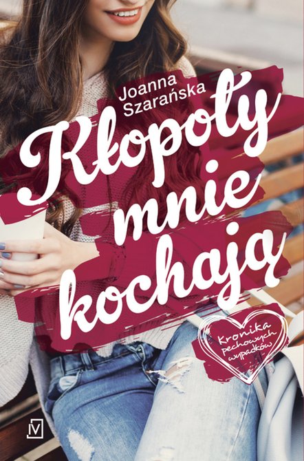 ebooki: Kronika pechowych wypadków. Tom 1. Kłopoty mnie kochają – ebooki