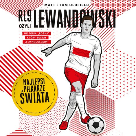 audiobooki: RL9, czyli Lewandowski. Najlepsi piłkarze świata – audiobook