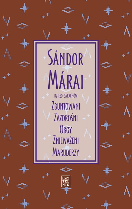 ebooki: Dzieło Garrenów. Zbuntowani, Zazdrośni, Obcy, Znieważeni, Maruderzy – ebook