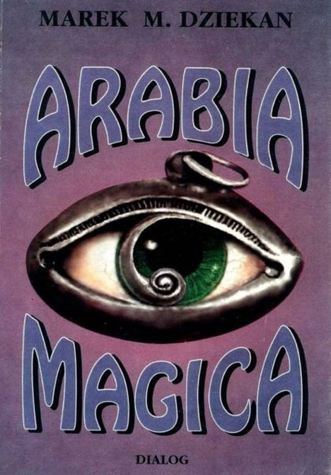 ebooki: Arabia magica. Wiedza tajemna u Arabów przed islamem – ebook