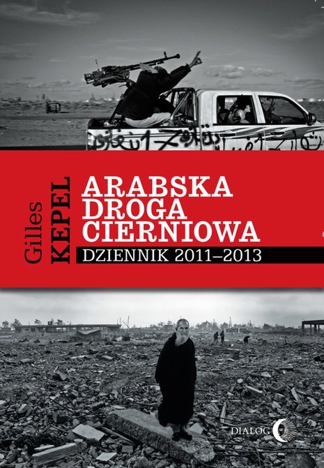 ebooki: Arabska droga cierniowa. Dziennik 2011-2013 – ebook