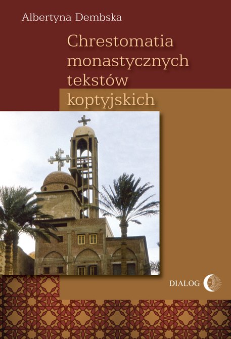 ebooki: Chrestomatia monastycznych tekstów koptyjskich – ebook